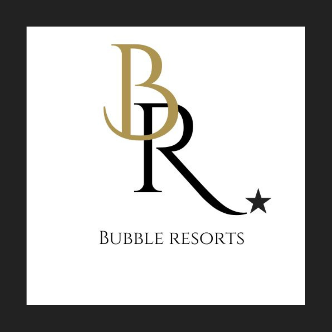 Bubble Resorts